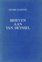 Brieven aan Van Deyssel, Henri Hartog