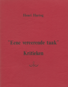 'Eene vereerende taak', Henri Hartog