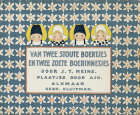 Van twee stoute boertjes en twee zoete boerinnetjes, J.T. Heins