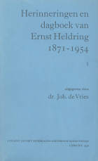 Herinneringen en dagboek (3 delen), Ernst Heldring