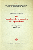 De Nederduytsche Grammatica ofte Spraec-konst, Christiaan van Heule