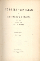 Briefwisseling. Deel 1: 1608-1634, Constantijn Huygens