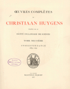 Oeuvres complètes. Tome IX. Correspondance 1685-1690, Christiaan Huygens