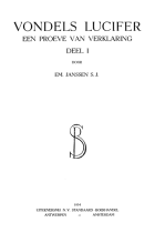 Vondels lucifer: een proeve van verklaring. Deel 1, Emiel Jan Janssen
