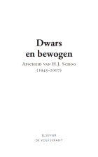 Dwars en bewogen, Arendo Joustra, Remco Meijer, Herman Vuijsje