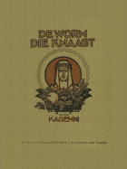 De worm, die knaagt, E. Kagemni