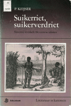 Suikerriet, suikerverdriet, Paula Keijser