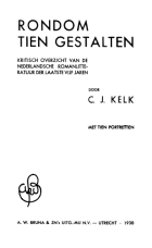 Rondom tien gestalten, C.J. Kelk