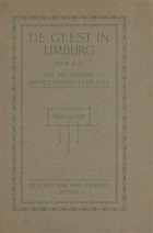 De geest in Limburg. Met een inleiding van de Limburgsche Liga, Mathias Kemp