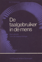 De taalgebruiker in de mens, Gerard Kempen