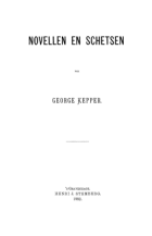 Novellen en schetsen, George Lodewijk Kepper