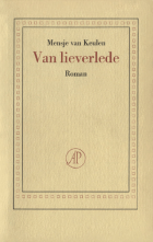 Van lieverlede, Mensje van Keulen