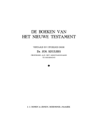 De boeken van het Nieuwe Testament. Deel V. De brieven van Paulus. Deel 1, Jos Keulers