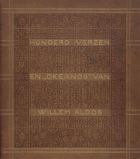 Honderd verzen en Okeanos, Willem Kloos