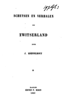 Schetsen en verhalen uit Zwitserland, Johannes Kneppelhout