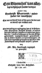 Een bloemhof van allerley lieflijkheyd sonder verdriet, Adriaan Koerbagh