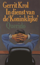 In dienst van de 'Koninklijke', Gerrit Krol