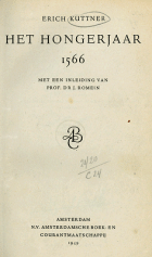 Het hongerjaar 1566, Erich Kuttner