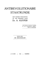 Antirevolutionaire staatkunde. Dl. 1: De beginselen, Abraham Kuyper