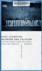 Ruimten van cultuur, Rudi Laermans