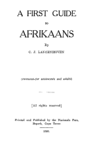 A first guide to Afrikaans, C.J. Langenhoven