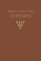 Levensreis, Andreas Latzko, Stella Latzko