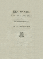 Een woord van een oud man, J.B. van Limburg Stirum