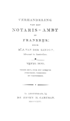 Verhandeling van het notaris-ambt in Frankrijk. Deel 5, Joannes van der Linden