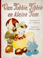 Van Tobbie, Tibbie en kleine Tom, Alfred Listal