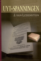 Uyt-spanningen, Jodocus van Lodenstein