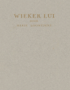 Wieker Lui, Harie Loontjens