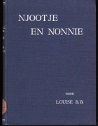 Njootje en Nonnie,  Louise B.B.