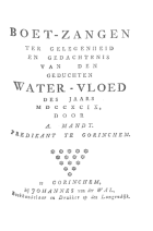 Boet-zangen ter gelegenheid en gedachtenis van den geduchten water-vloed des jaars MDCCXCIX, Adrianus Mandt