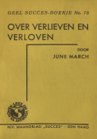 Over verlieven en verloven, June March