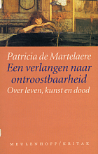 Een verlangen naar ontroostbaarheid, Patricia De Martelaere