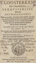 Cloosterken der gheestelijcke verryssenisse ofte der ontwordentheyt, Lucas van Mechelen