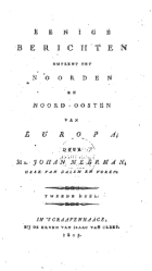 Eenige berichten omtrent het noorden en noord-oosten van Europa. Deel 2, Johan Meerman