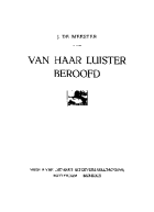 Van haar luister beroofd, Johan de Meester