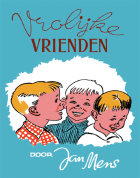 Vrolijke vrienden, Jan Mens