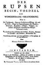 Der rupsen begin, voedzel en wonderbaare verandering, Maria Sibylla Merian