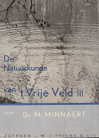 De natuurkunde van 't vrije veld. Deel III, Marcel Minnaert