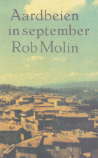 Aardbeien in september, Rob Molin