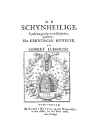 De schynheilige, zynde het gevolg van de blyspelen genaamt: het gedwongen huwelyk, en Lubbert Lubbertsz,  Molière