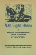 Van eigen heem. Dialectbibliotheek voor het onderwijs. Deel 1. Bloemlezing in de Overijsels-Gelderse volkstaal, J.G.M. Moormann