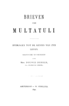 Brieven. Deel 3. Het ontstaan van den Max Havelaar 1859,  Multatuli