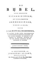 De Bijbel, door beknopte uitbreidingen, en ophelderende aenmerkingen, verklaerd. Deel 18, Jacob van Nuys Klinkenberg