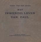 Het inwendig leven van Paul, Karel van den Oever