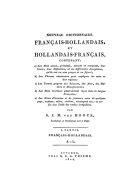 Nieuw Fransch en Nederduitsch woordenboek. Deel 2: Nouveau dictionnaire Français-Hollandais, Philippe Olinger