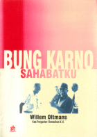 Bung Karno Sahabatku, Willem Oltmans