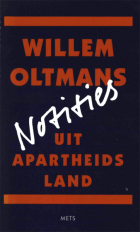 Notities uit apartheidsland, Willem Oltmans